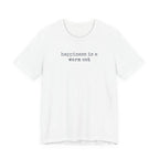 Happiness is a Warm Cat T-Shirt
