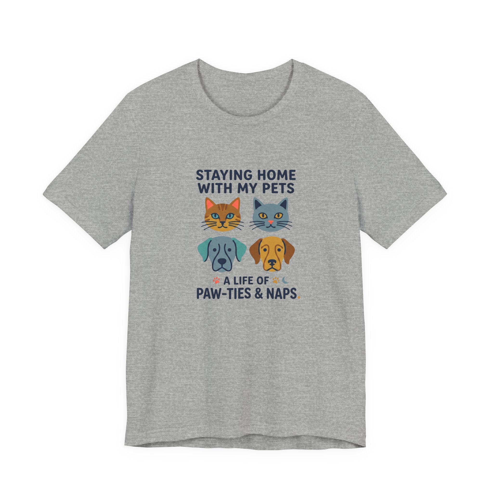 Staying Home with my Pets T-Shirt