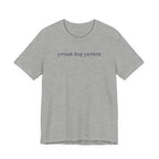 Proud Dog Parent T-Shirt