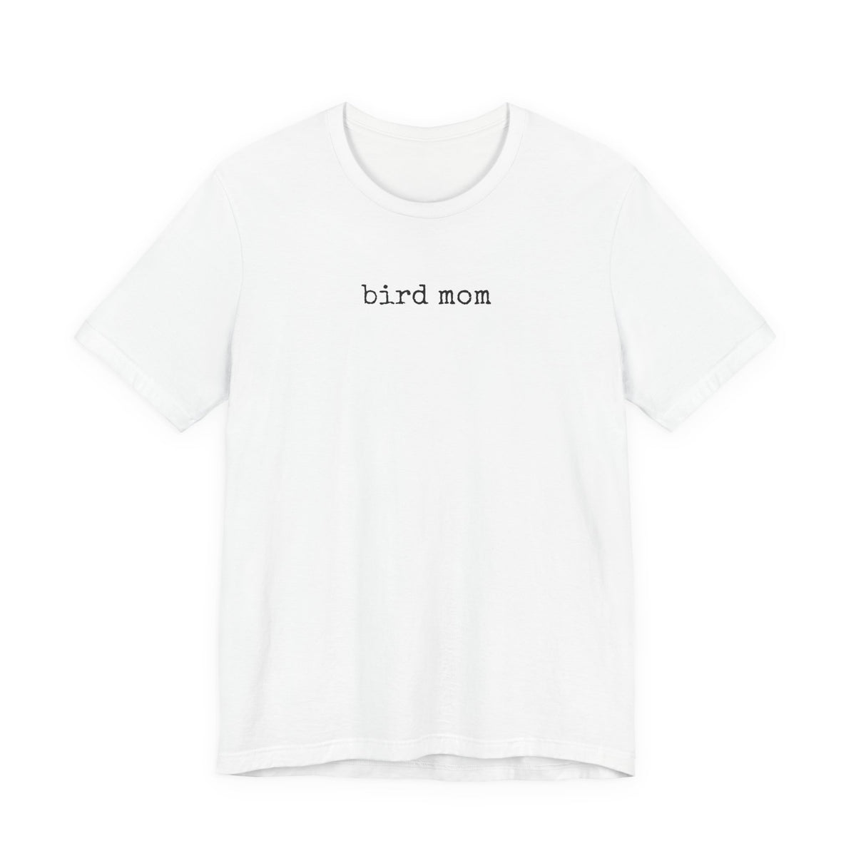 Bird Mom T-Shirt