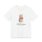 I'm Not Kitten - I'm Just Very Fancy T-Shirt