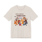 Life is Better with Cats T-Shirt