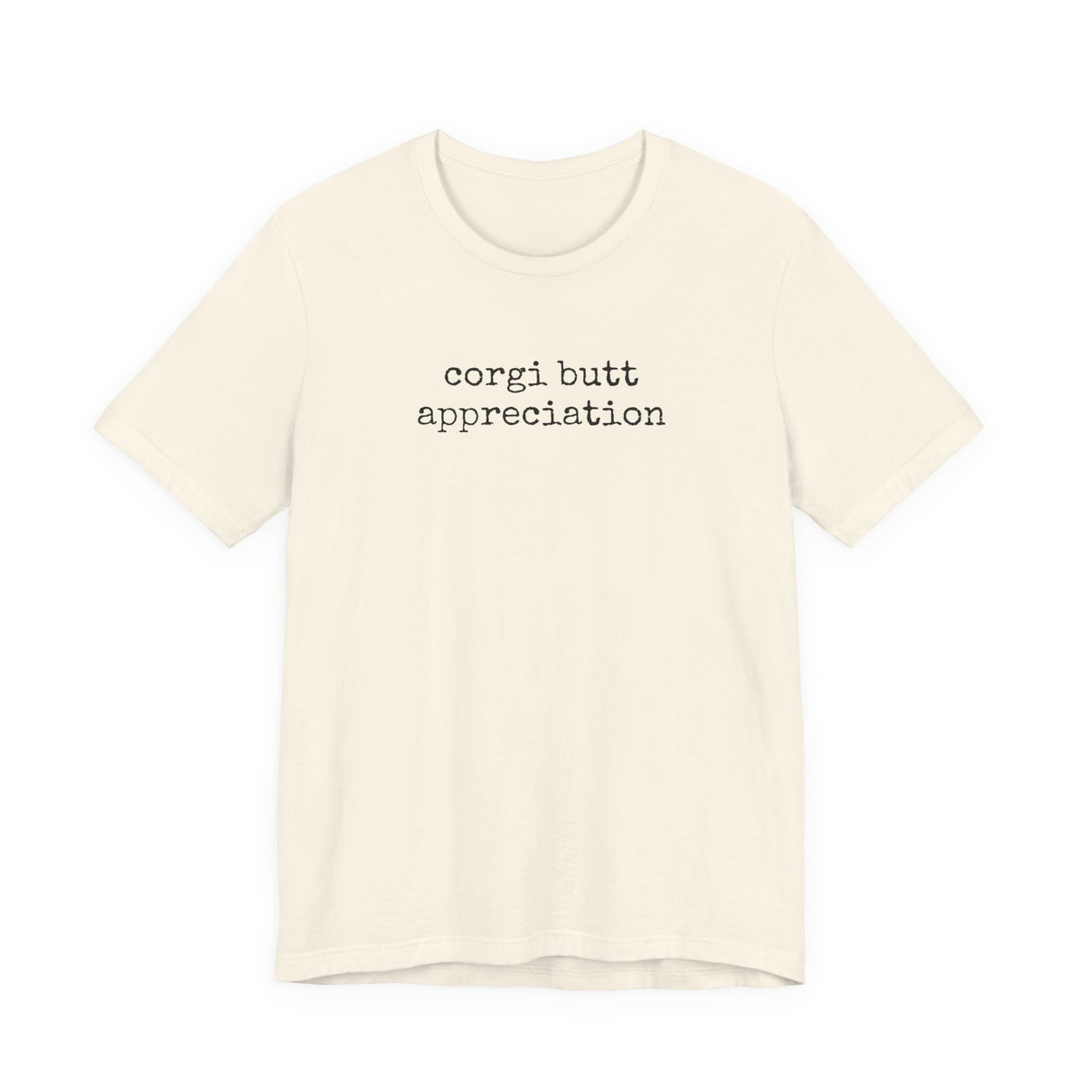 Corgi Butt Appreciation T-Shirt