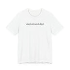 Dachsund Dad T-Shirt