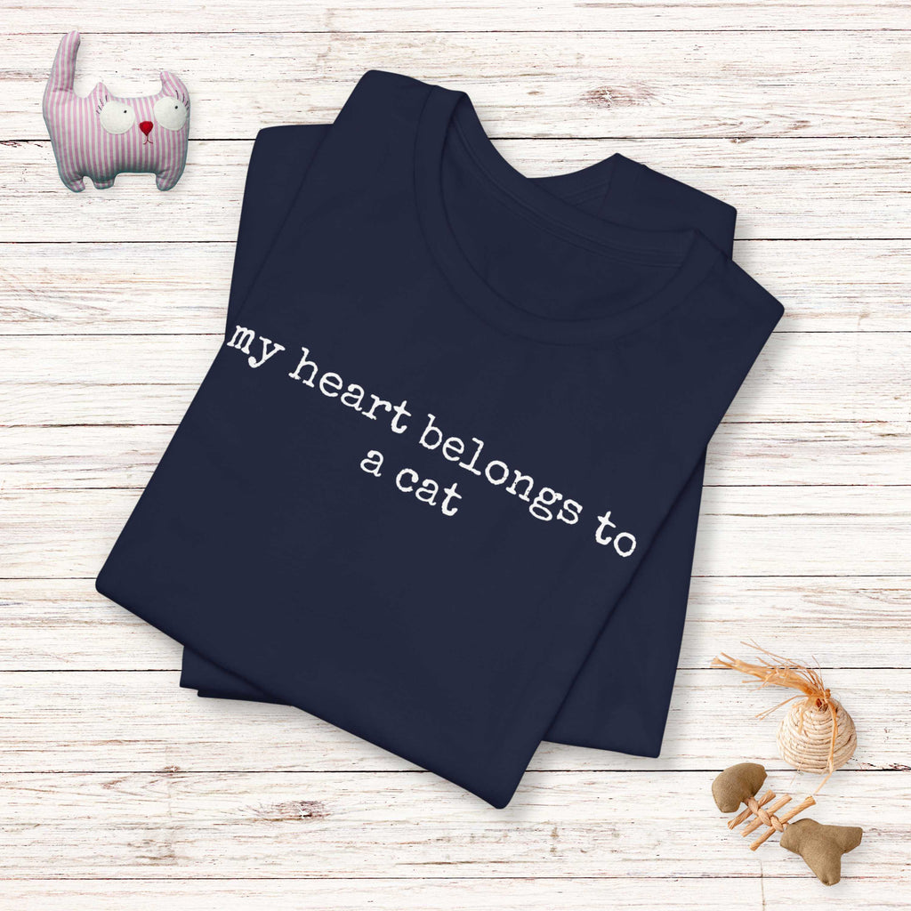 My Heart Belongs to a Cat T-Shirt