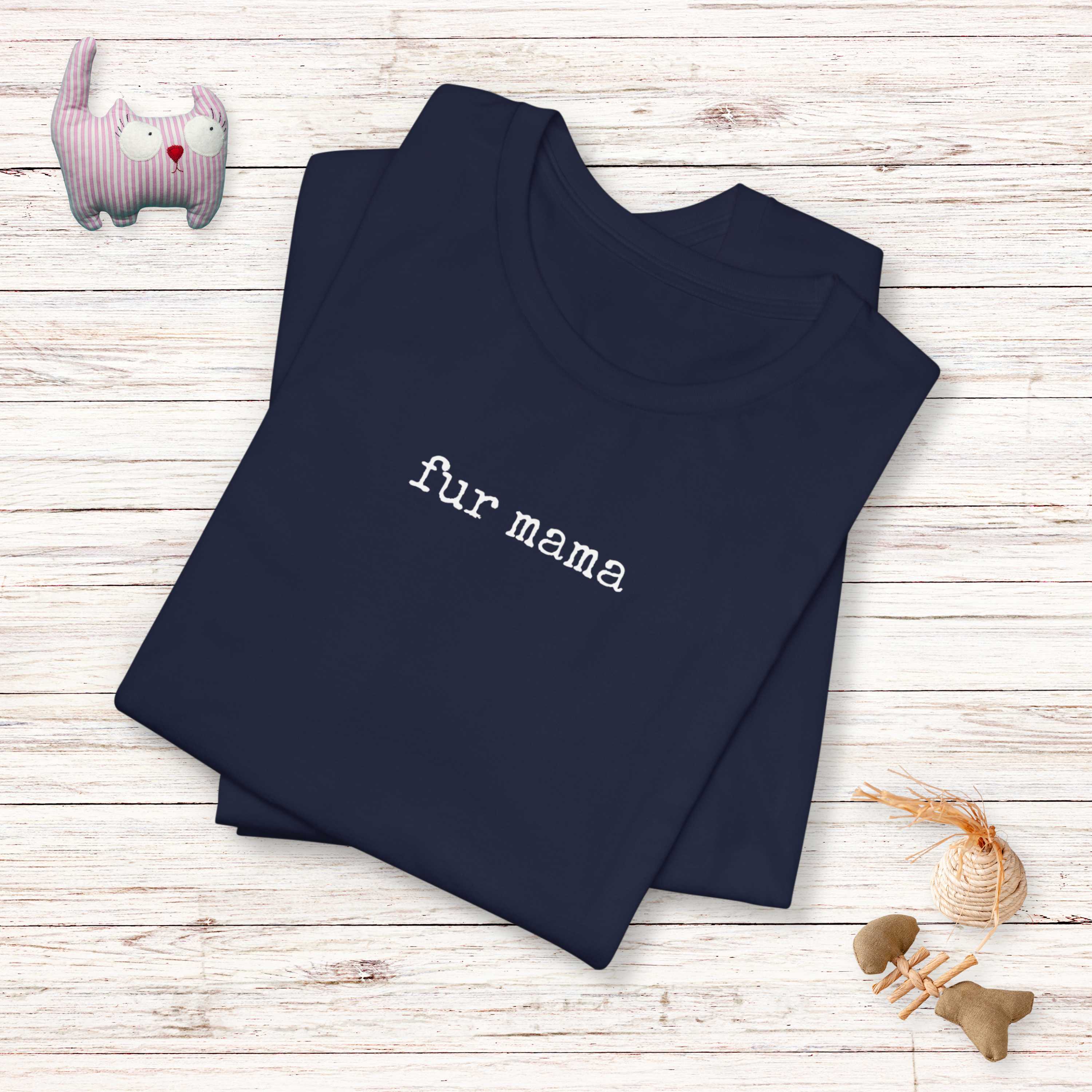 Fur Mama T-Shirt