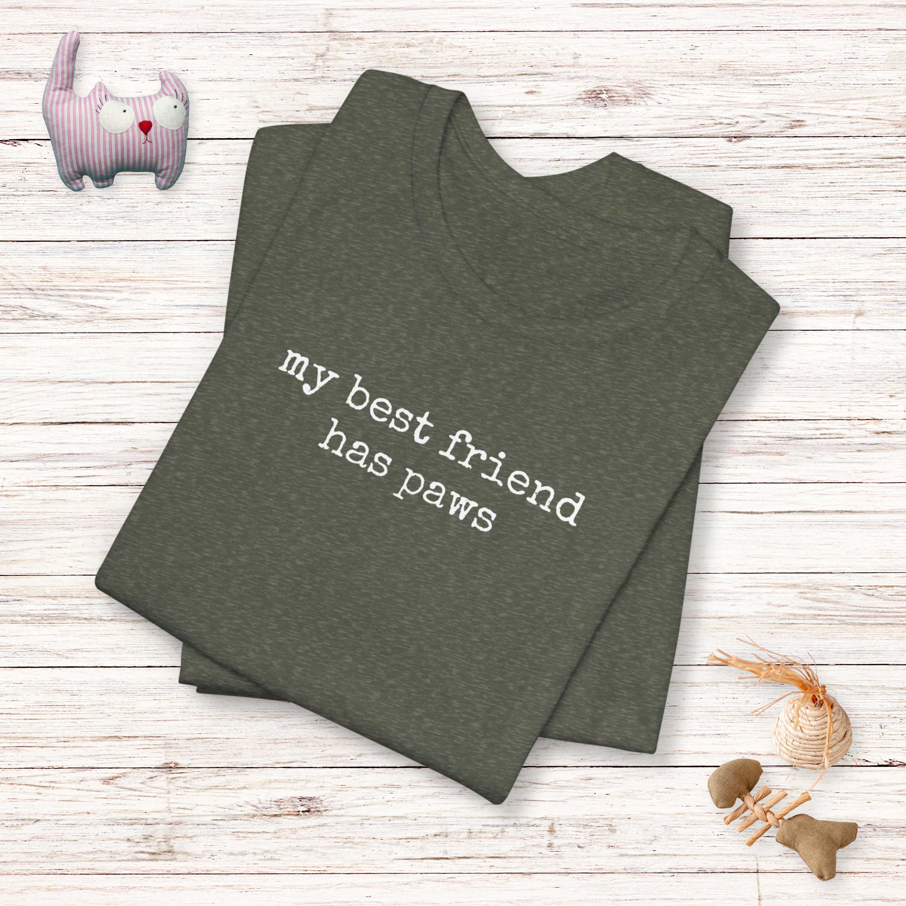 My Best Friend Has Paws T-Shirt