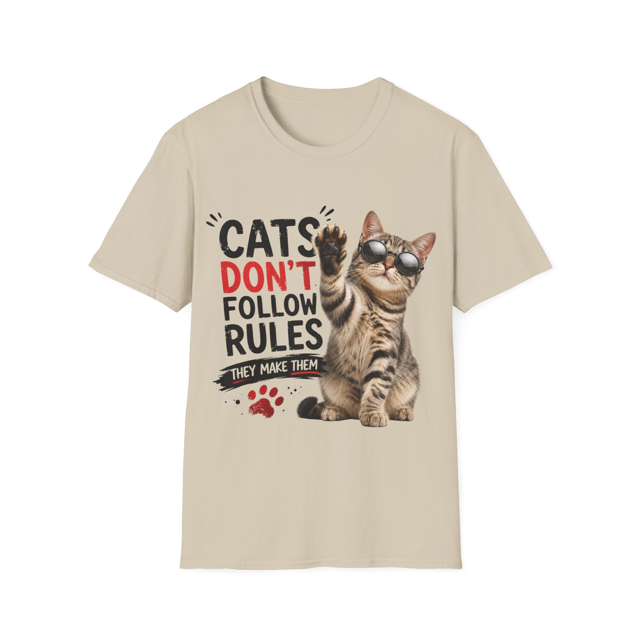 Cats Don't Follow Rules T-Shirt