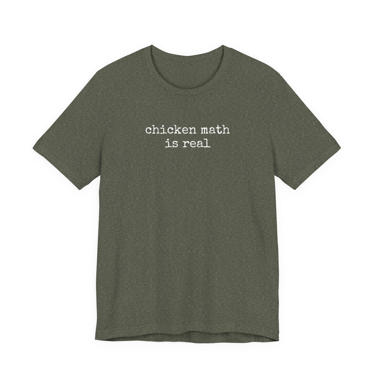 Chicken Math is Real T-Shirt