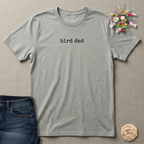 Bird Dad T-Shirt