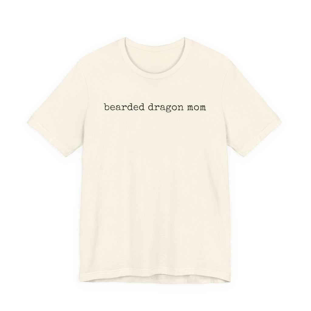Bearded Dragon Mom T-Shirt