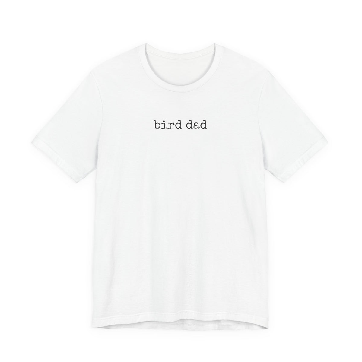 Bird Dad T-Shirt