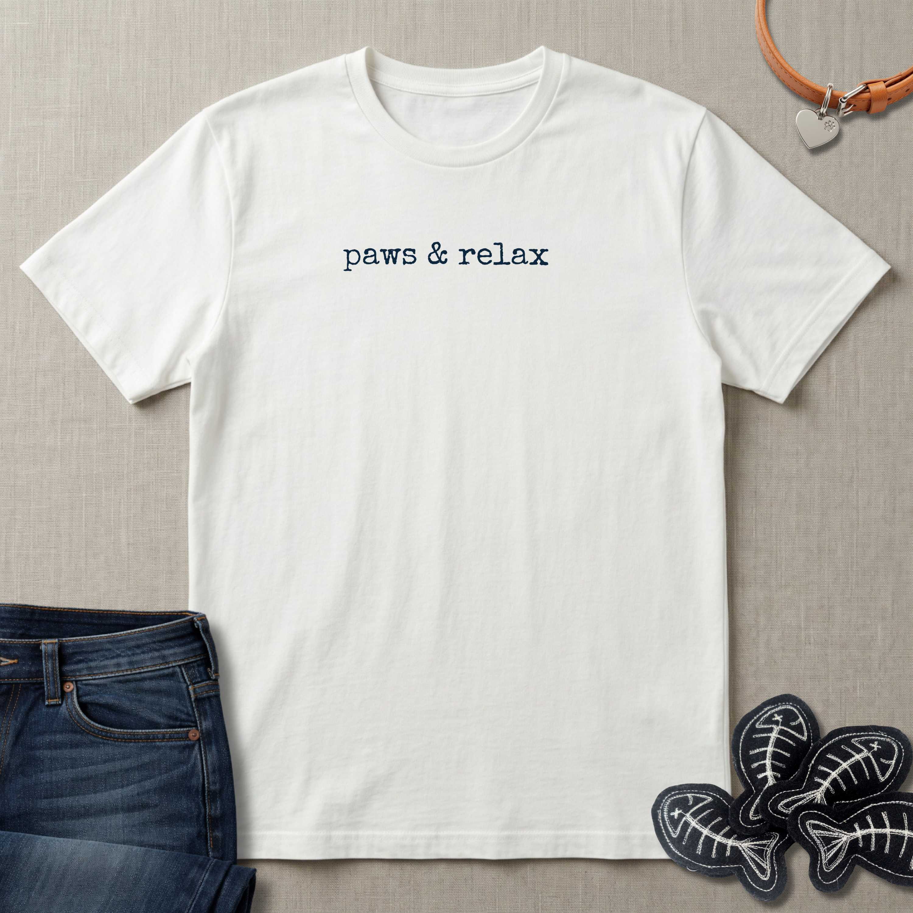 Paws & Relax (text) T-Shirt
