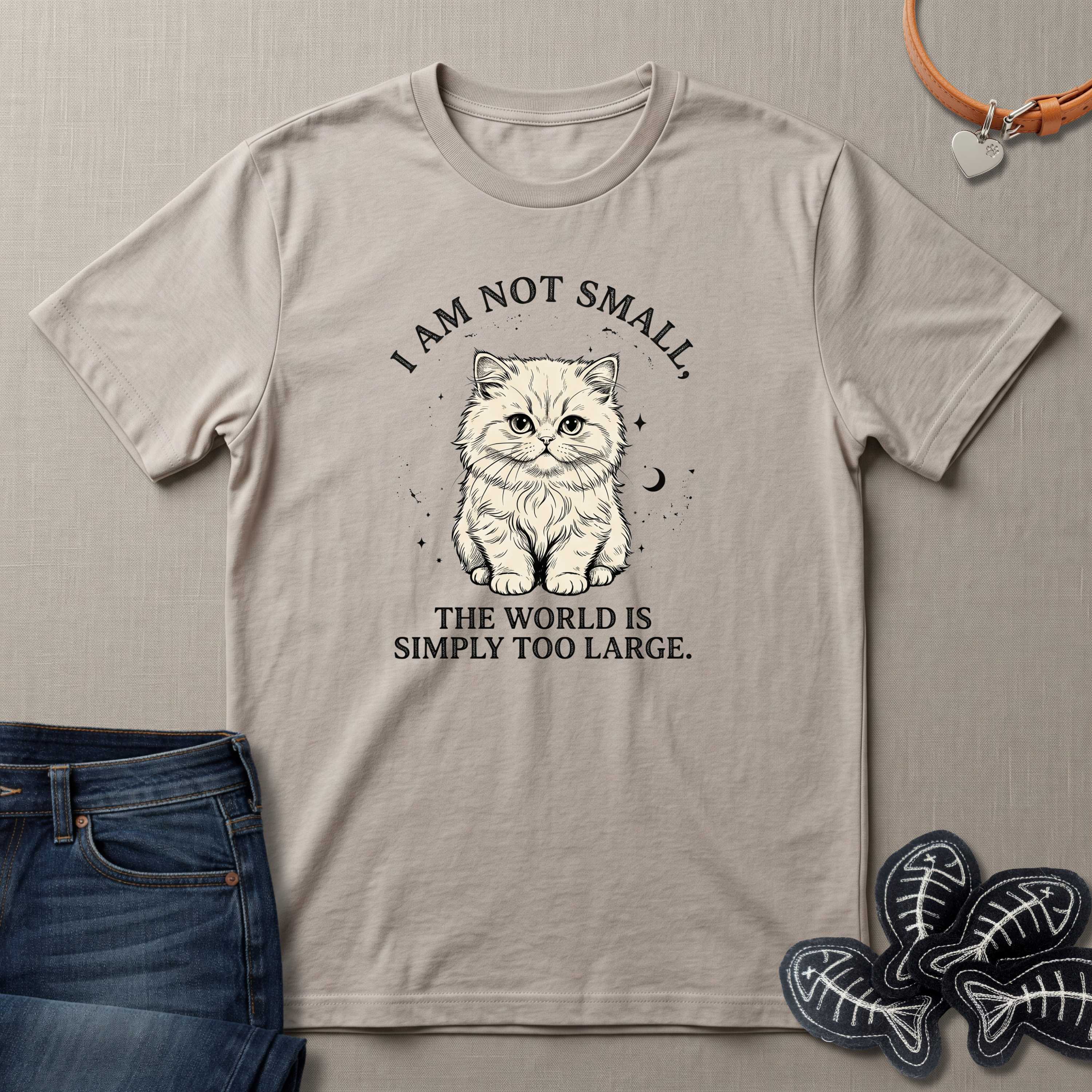I am not Small, The World is Simply Too Large Cat T-Shirt