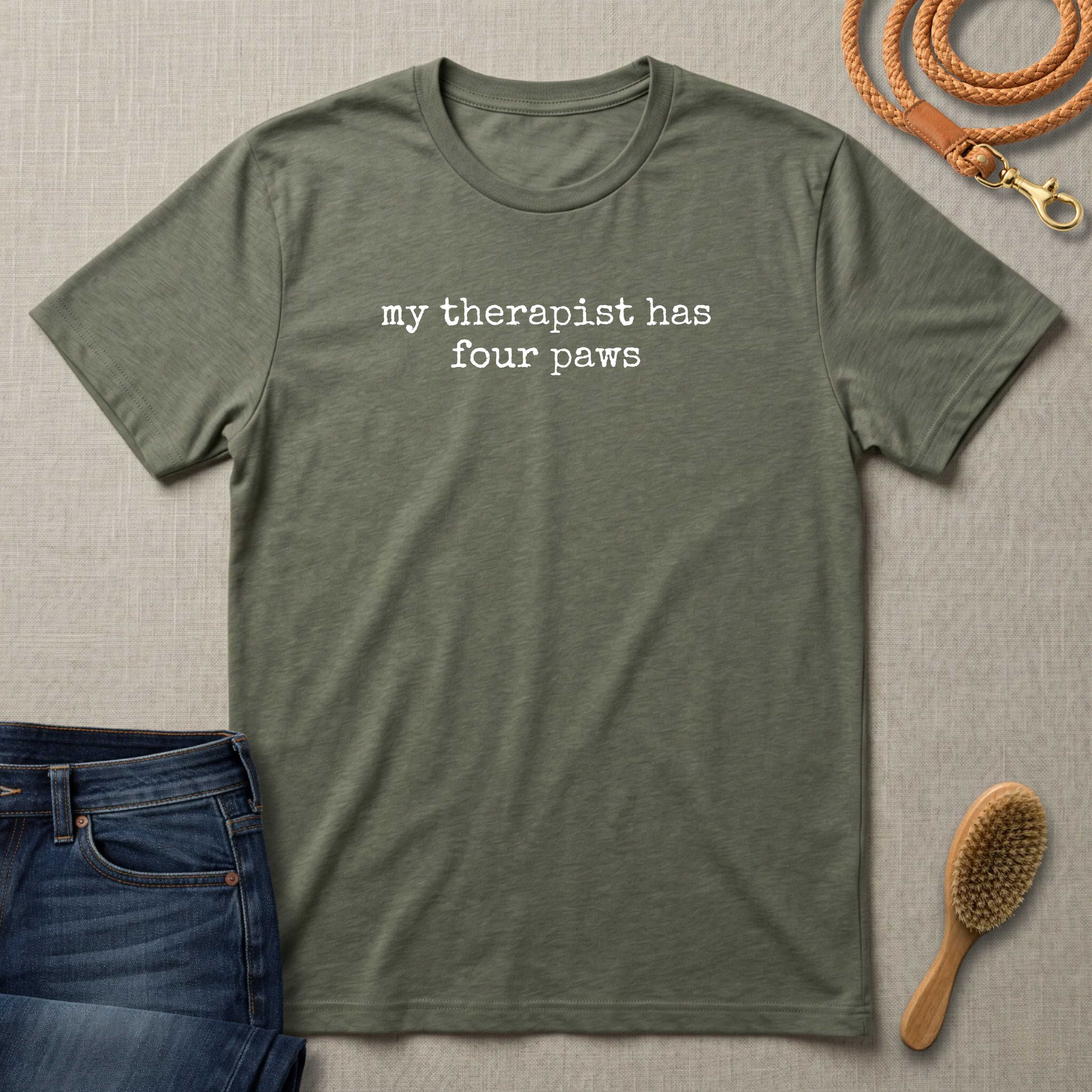 My Therapist Has Four Paws T-Shirt