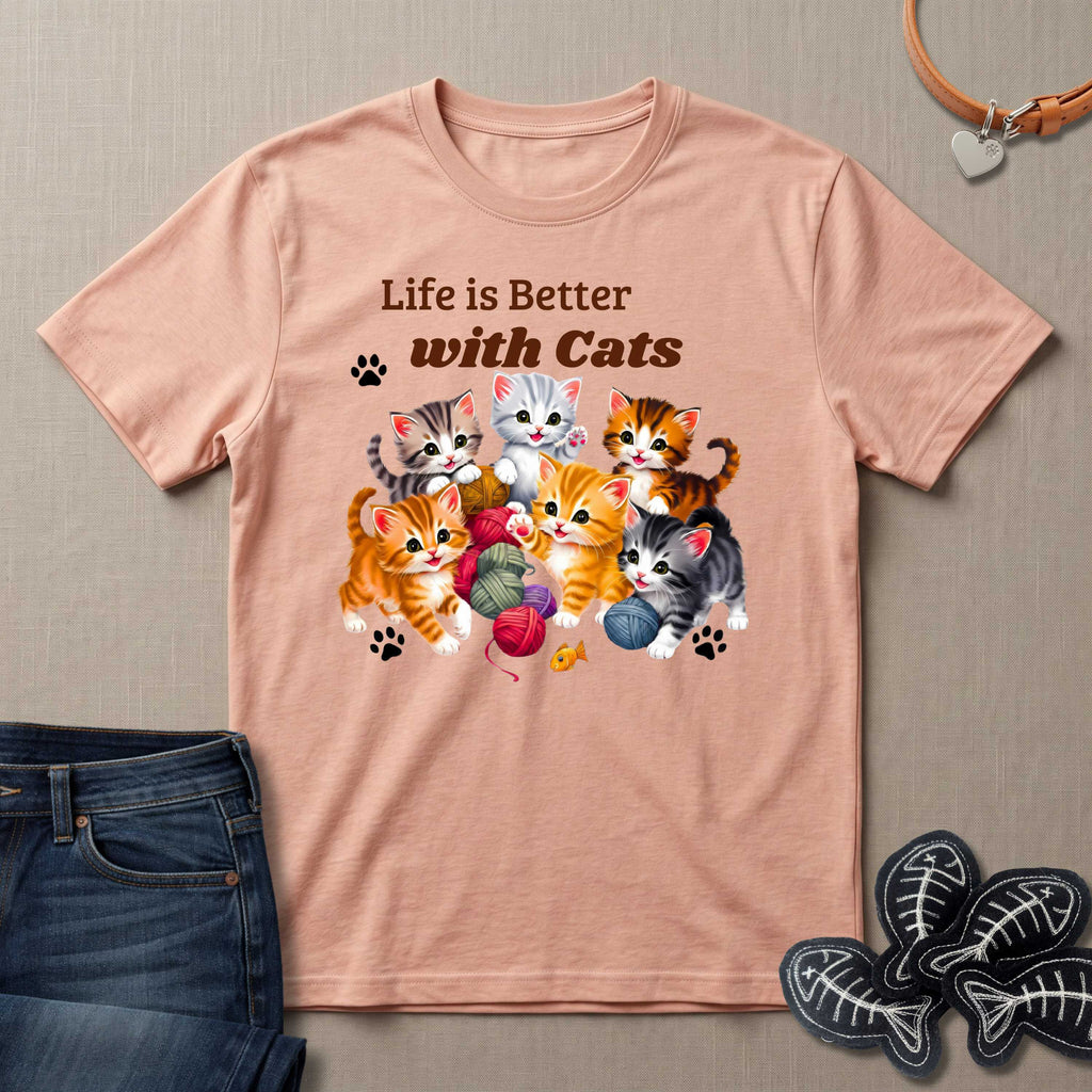 Life is Better with Cats T-Shirt