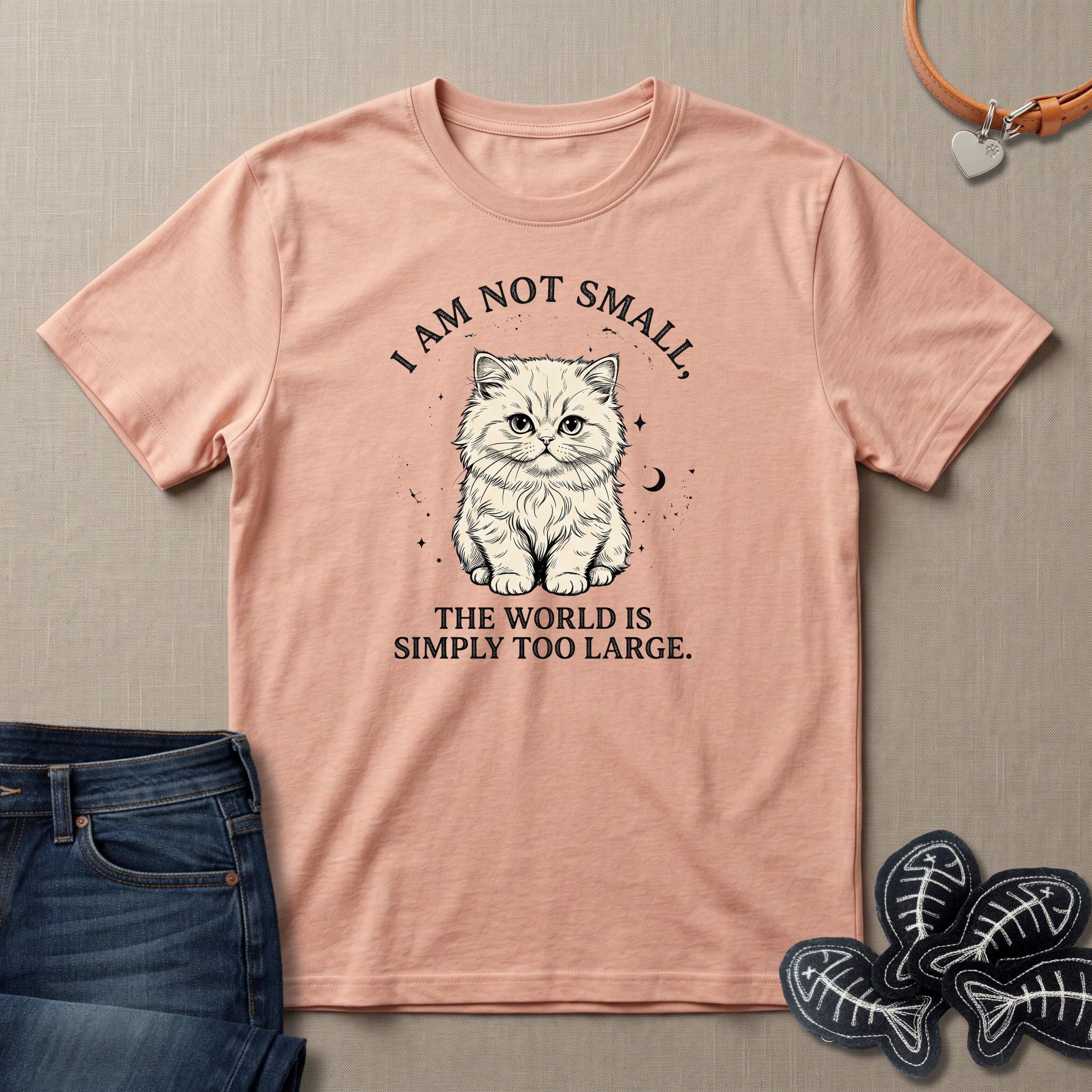 I am not Small, The World is Simply Too Large Cat T-Shirt