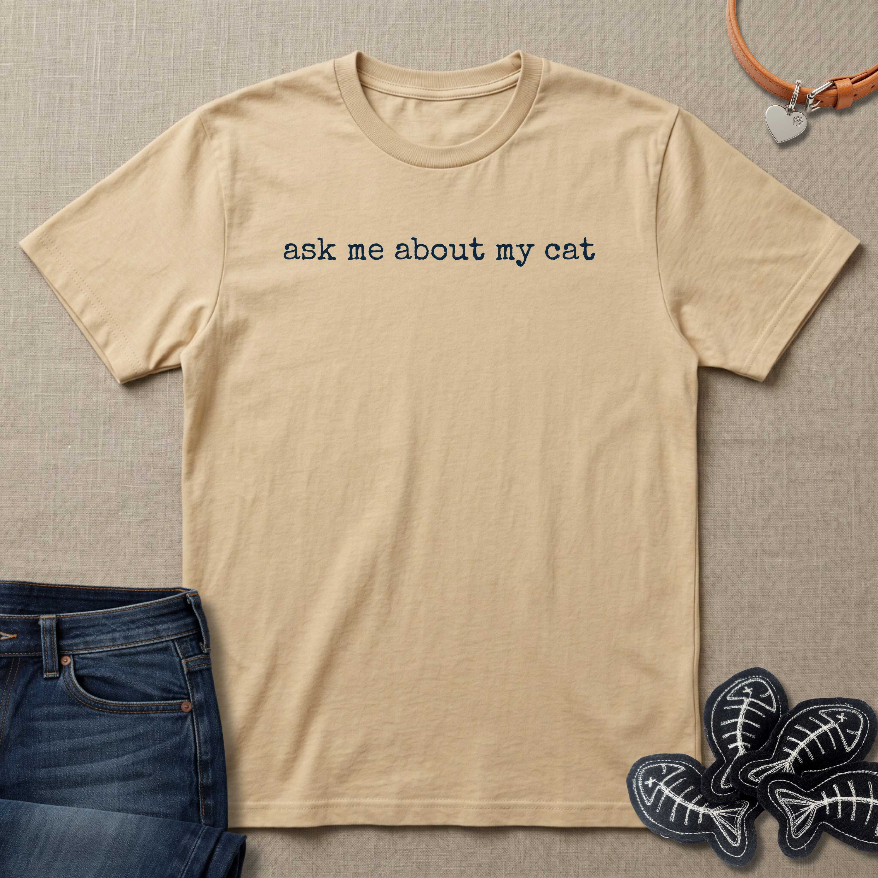Ask me About my Cat T-Shirt