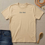 Fur Dad T-Shirt
