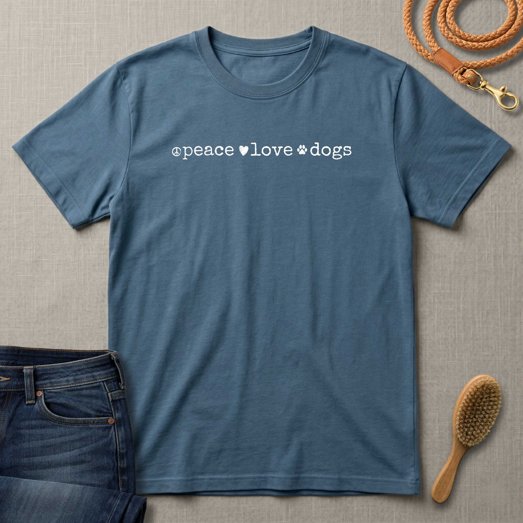 Peace Love Dogs T-Shirt