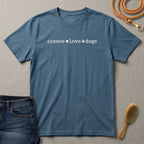 Peace Love Dogs T-Shirt