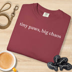 tiny paws, big chaos T-Shirt