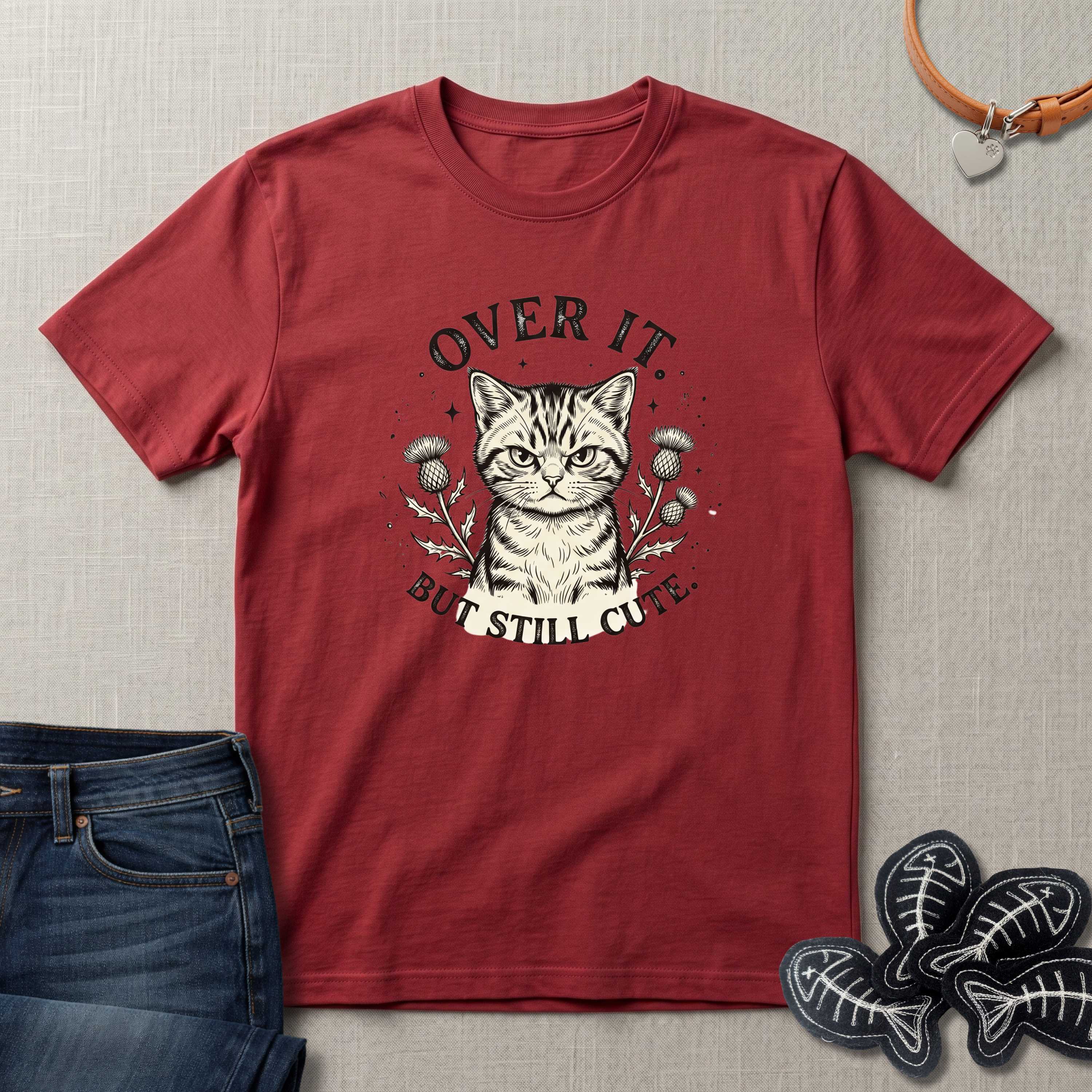 Over It But Still Cute Cat T-Shirts