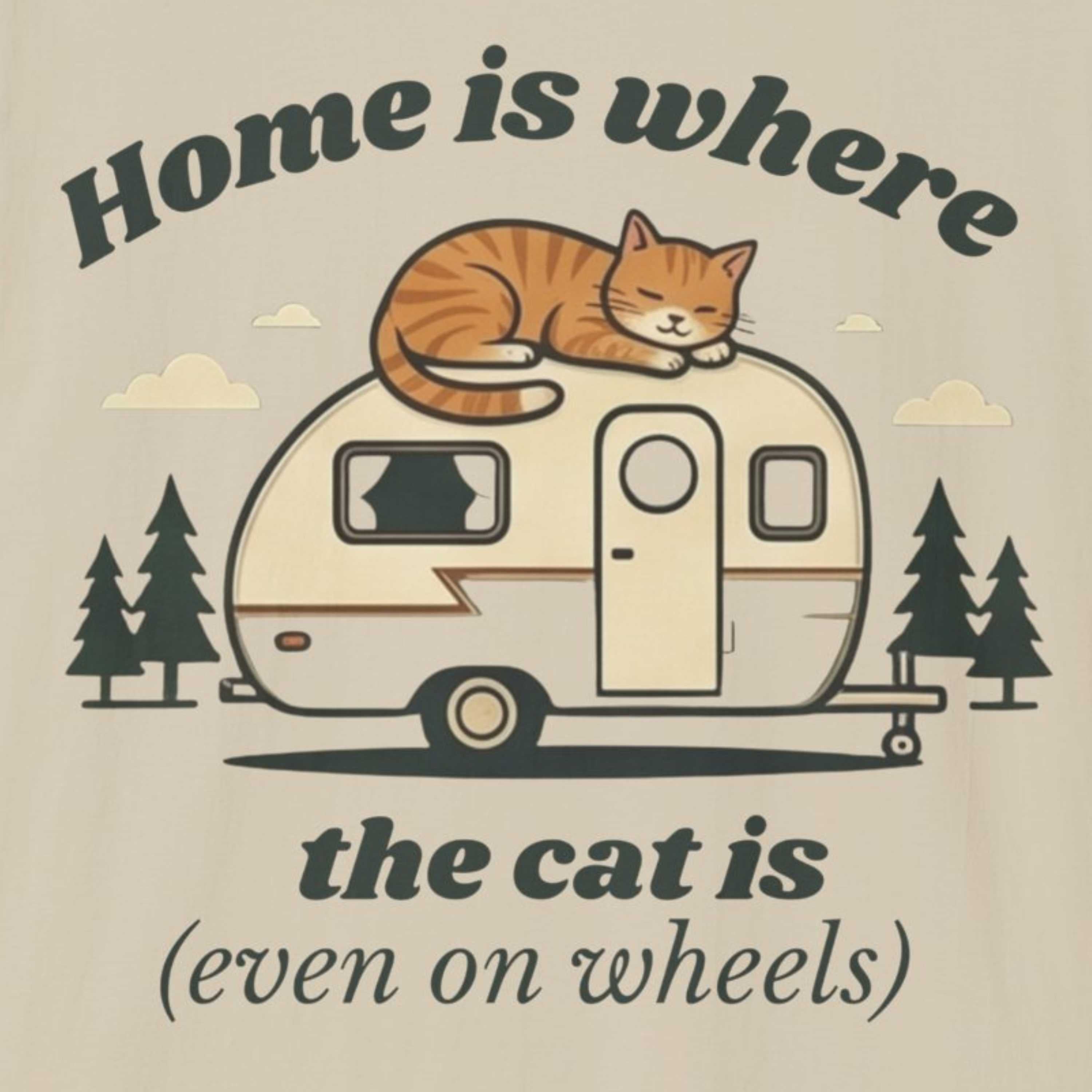 Home is Where the Cat is - Even on Wheels T-Shirt