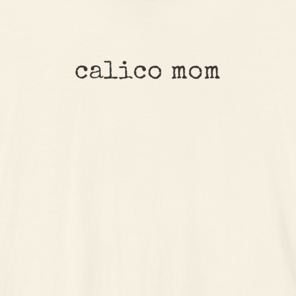 Calico Mom Cat T-Shirt