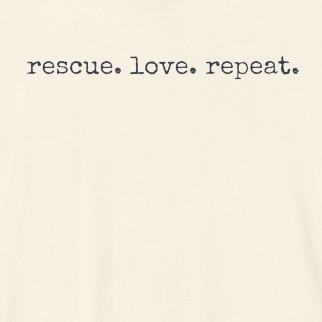 Rescue. Love. Repeat.  T-Shirt