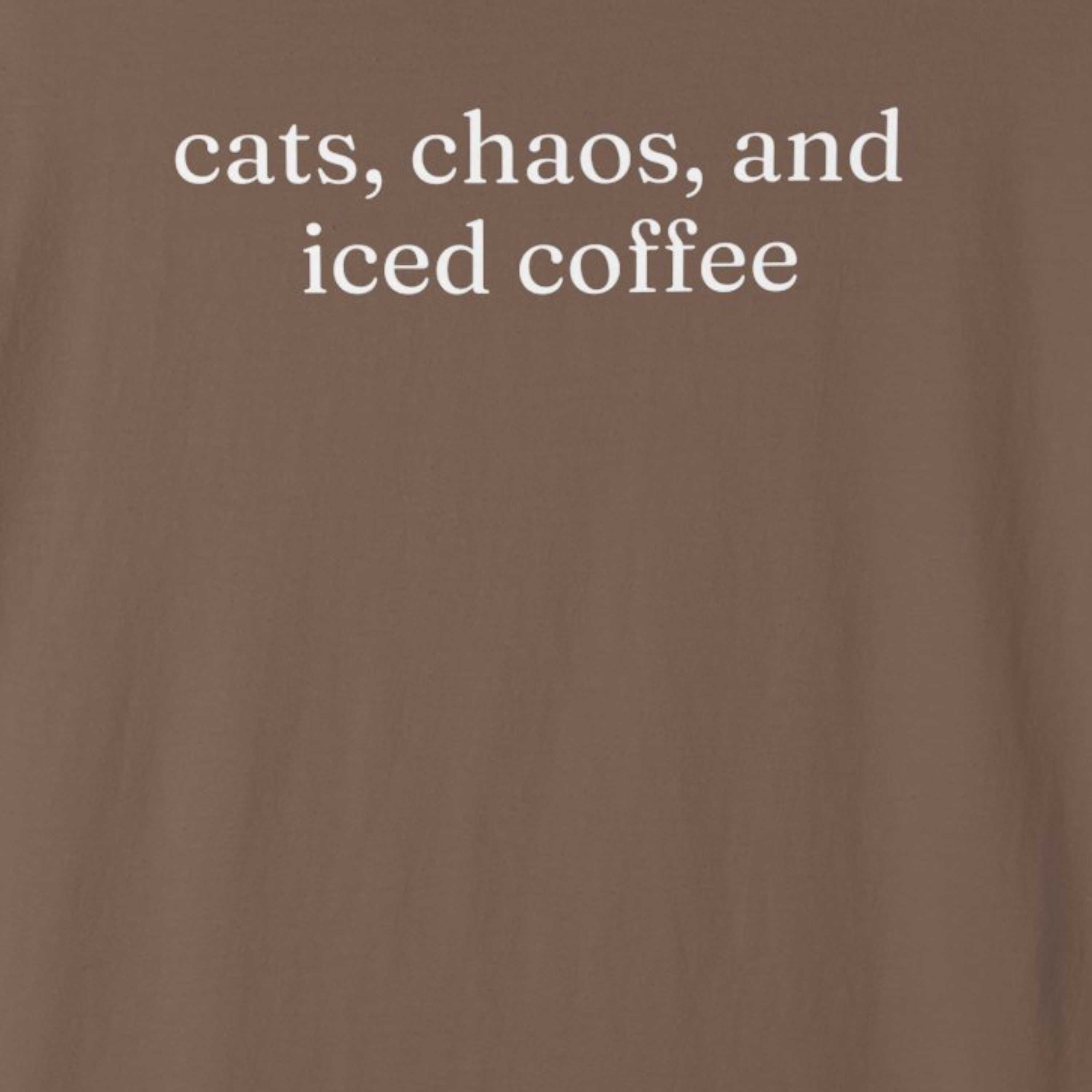 cats, chaos and iced coffee T-Shirt
