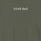 Bird Dad T-Shirt