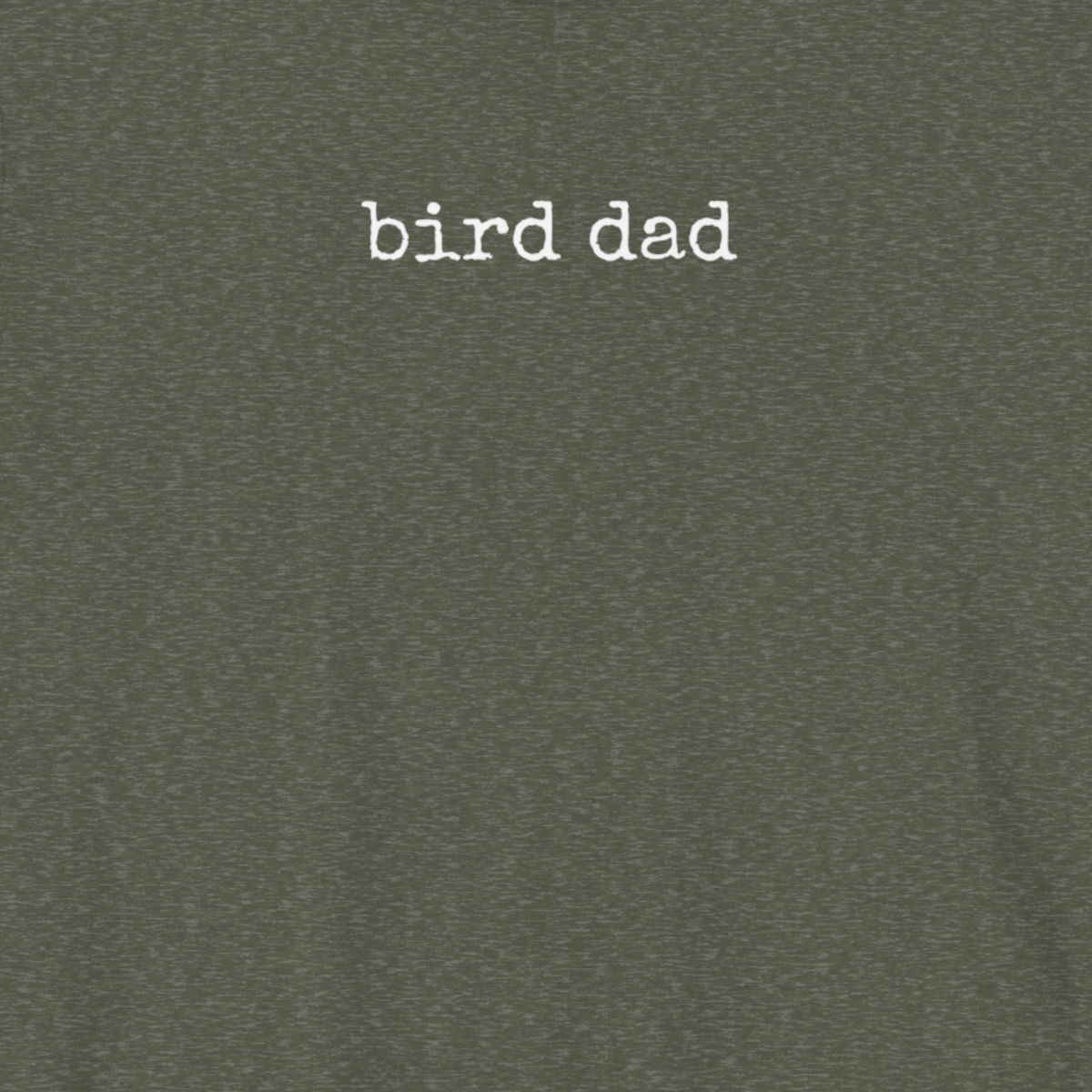 Bird Dad T-Shirt