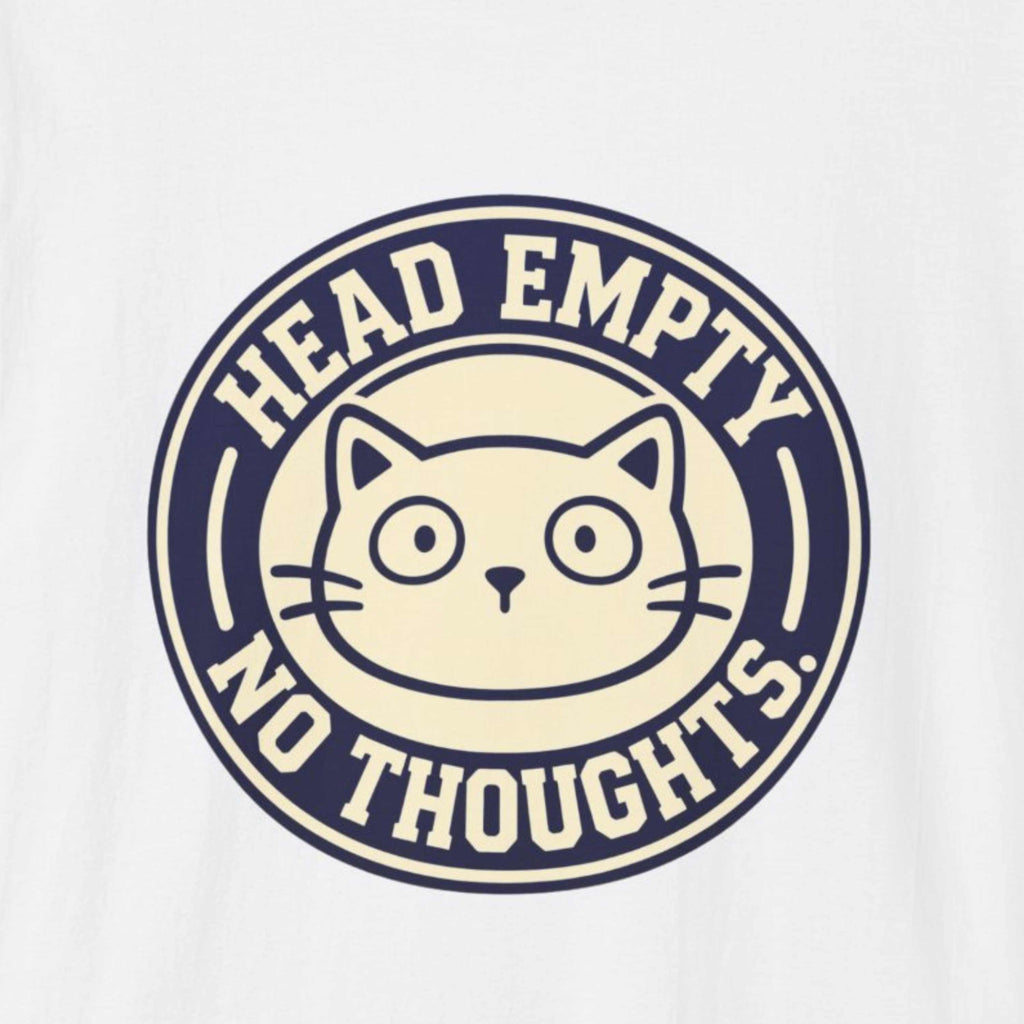 Head Empty - No Thoughts T-Shirt