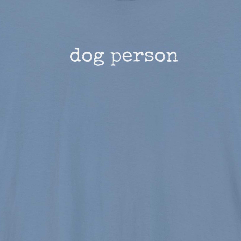 Dog Person T-Shirt