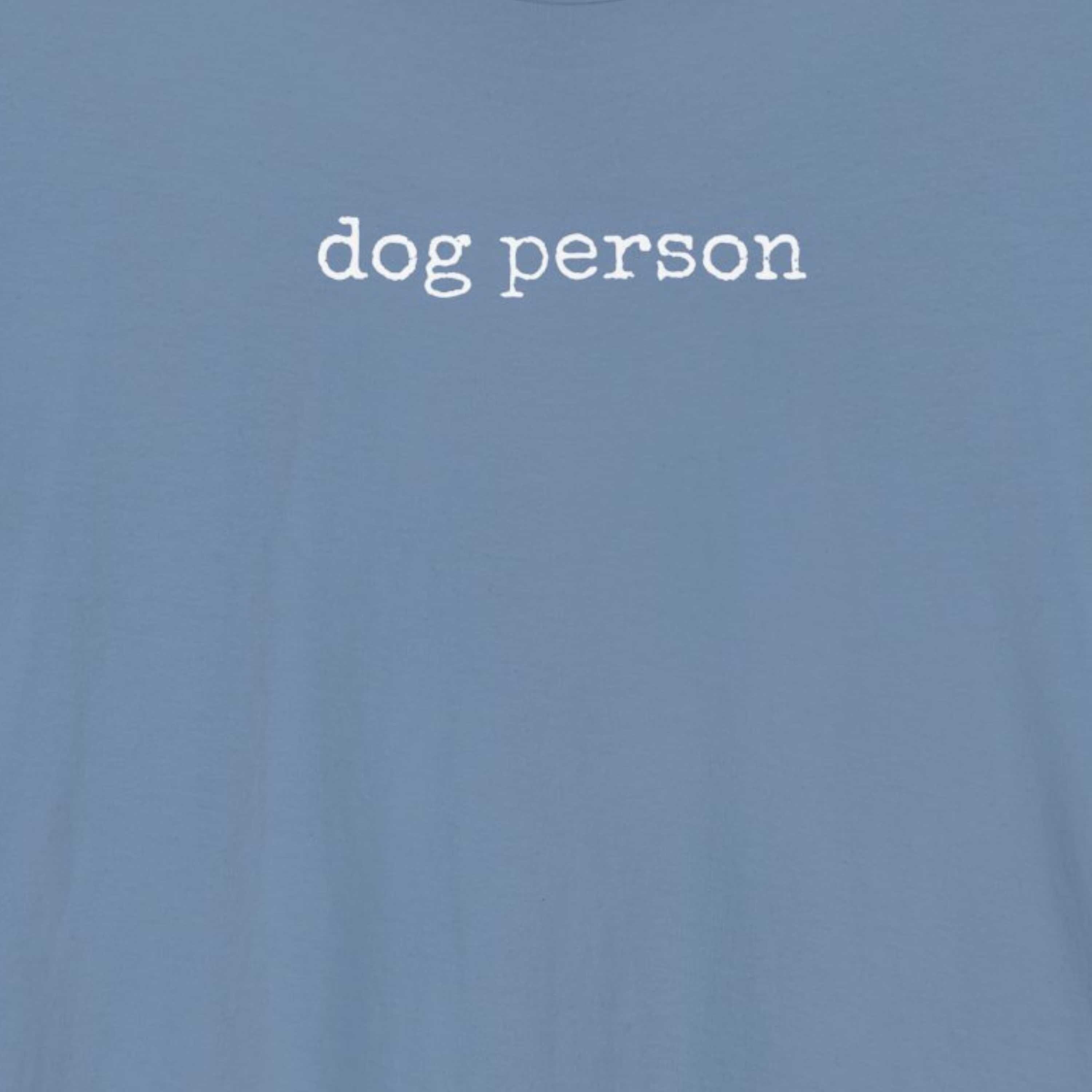 Dog Person T-Shirt