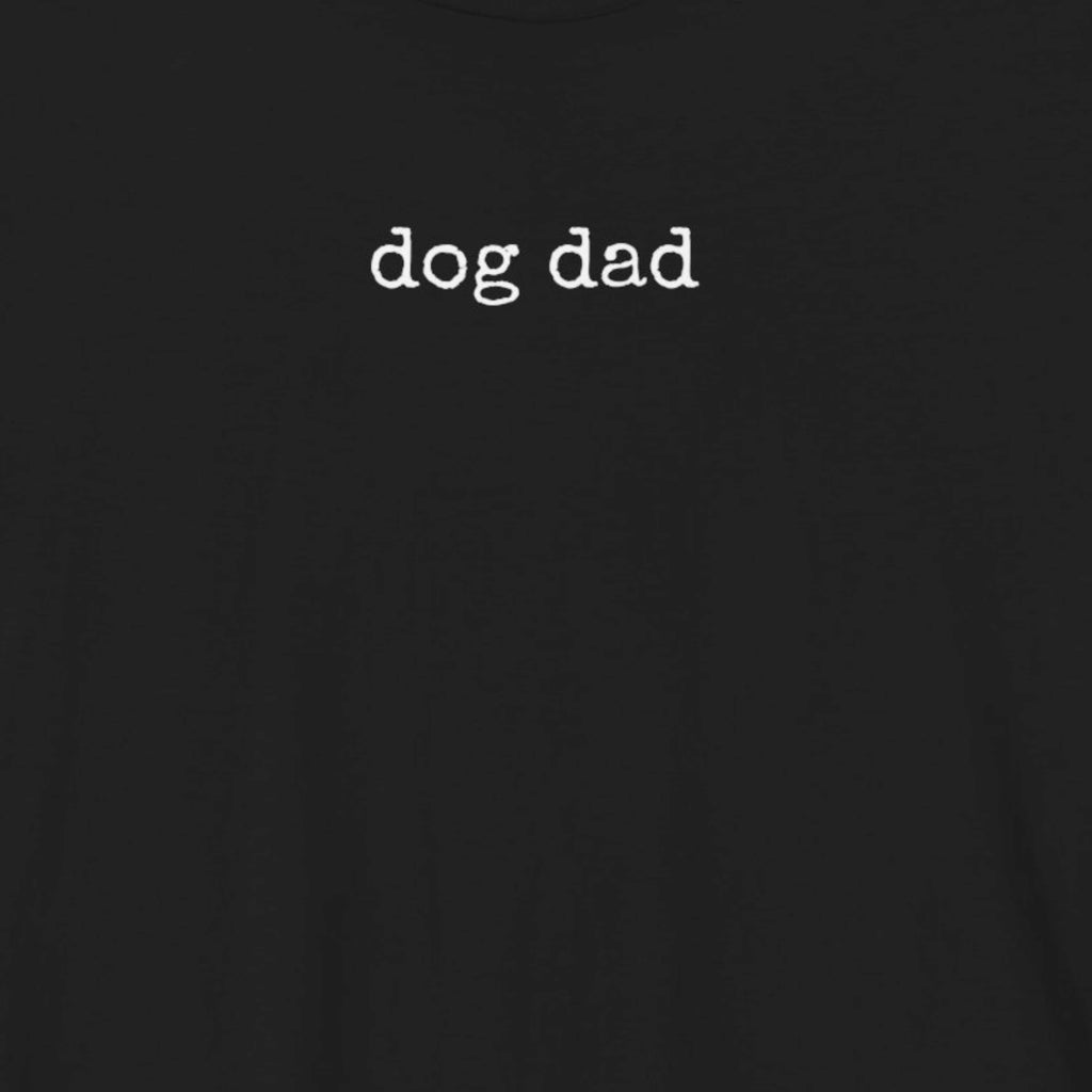 Dog Dad T-Shirt