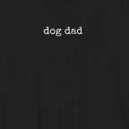 Dog Dad T-Shirt
