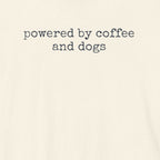 Powered by Coffee & Dogs (text) T-Shirt