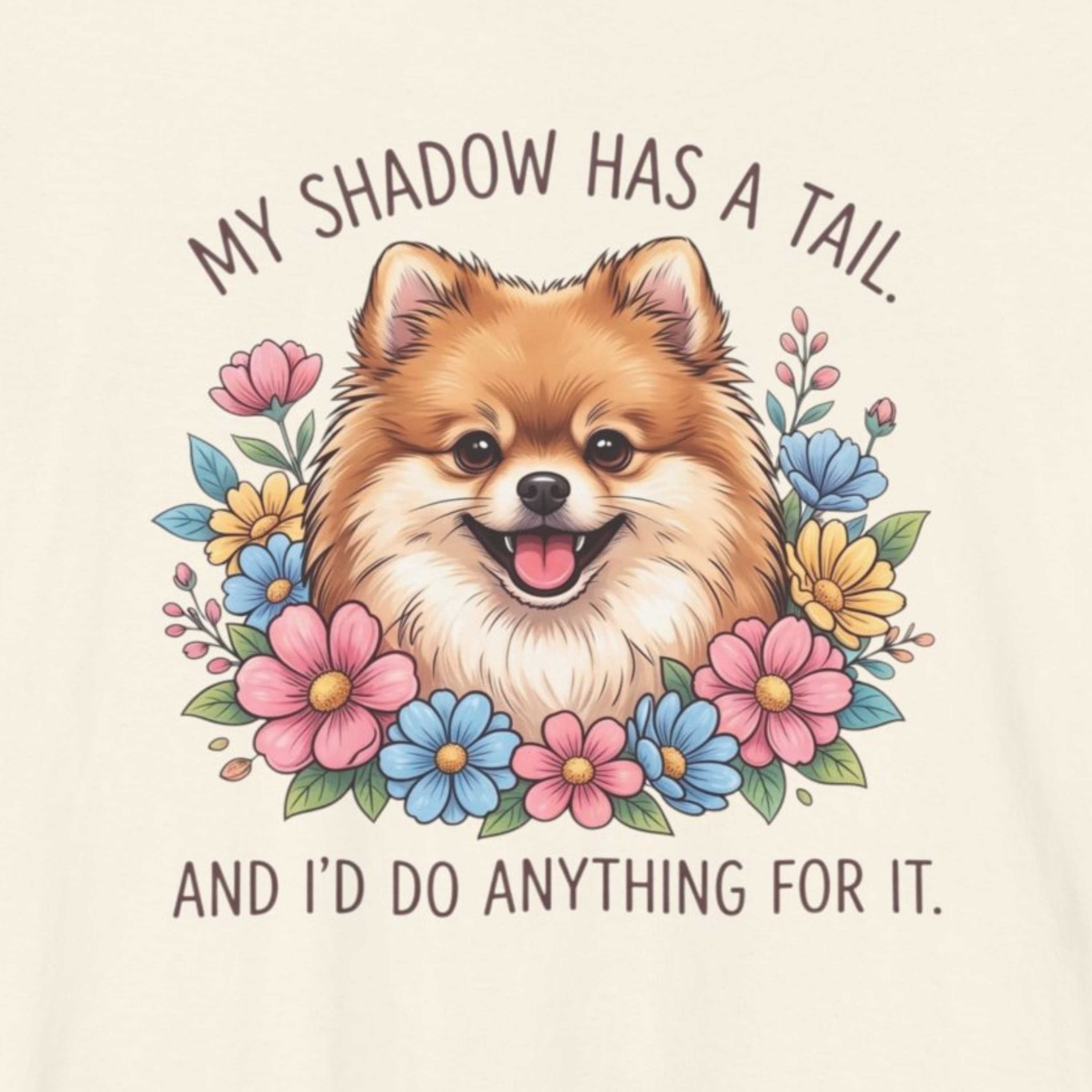 My Shadow Has a Tail Dog T-Shirt