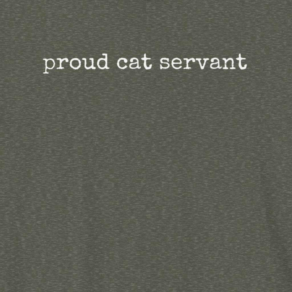 Proud Cat Servant T-Shirt
