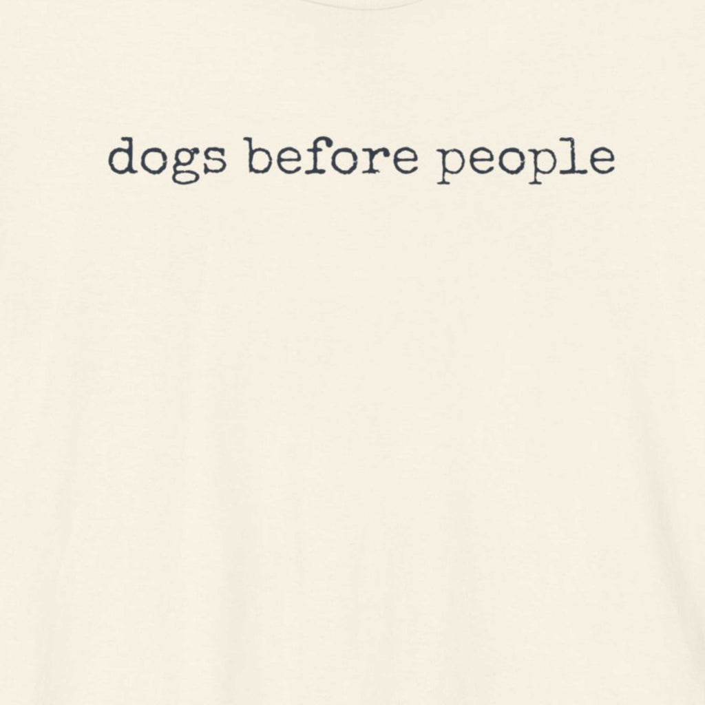 Dogs before People T-Shirt