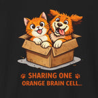Sharing One Orange Brain Cell T-Shirt