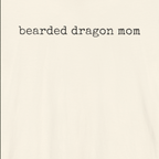 Bearded Dragon Mom T-Shirt