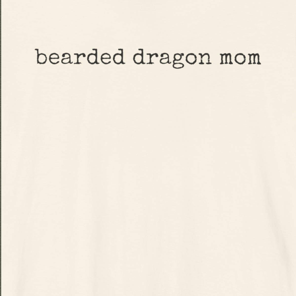 Bearded Dragon Mom T-Shirt