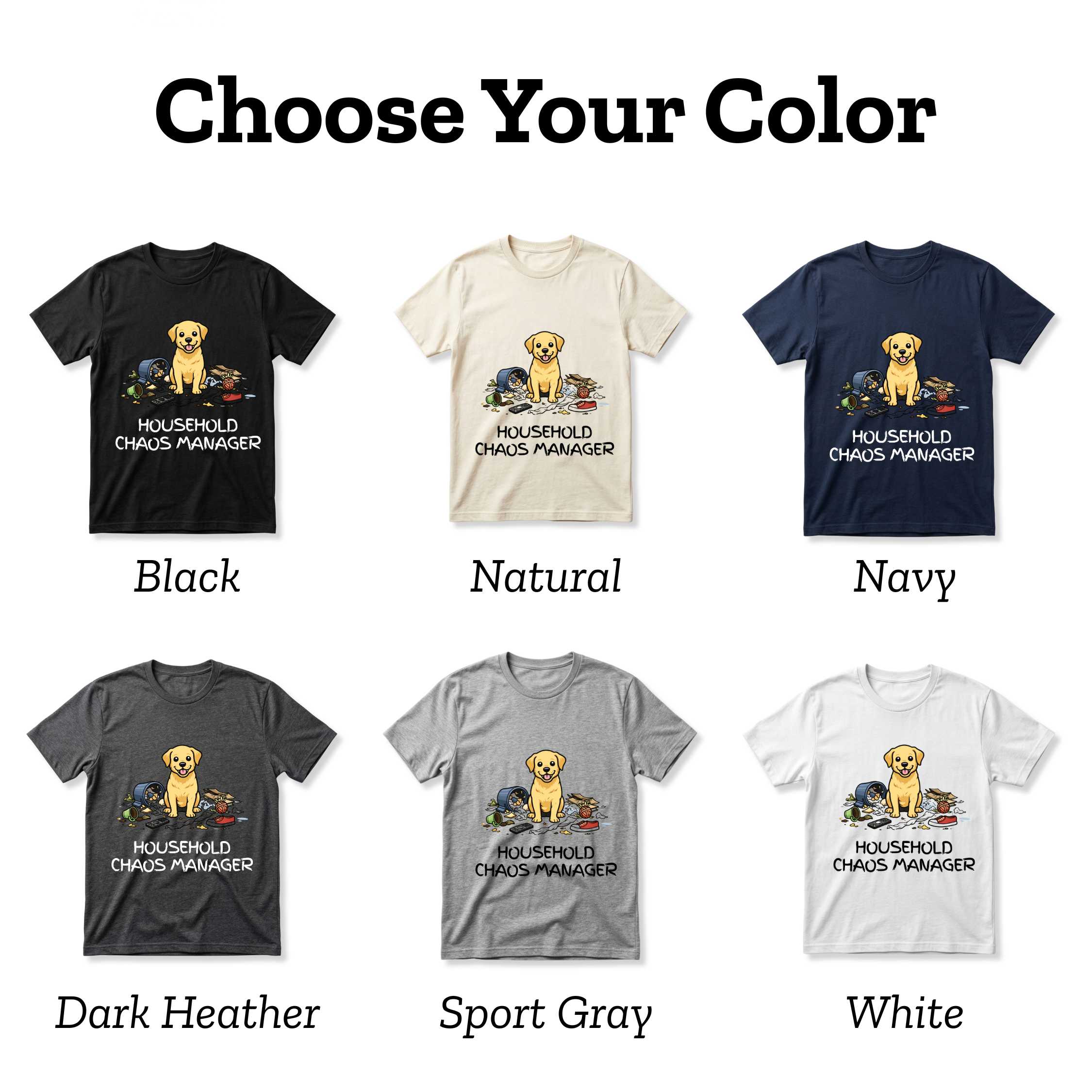 Household Chaos Manager T-Shirt