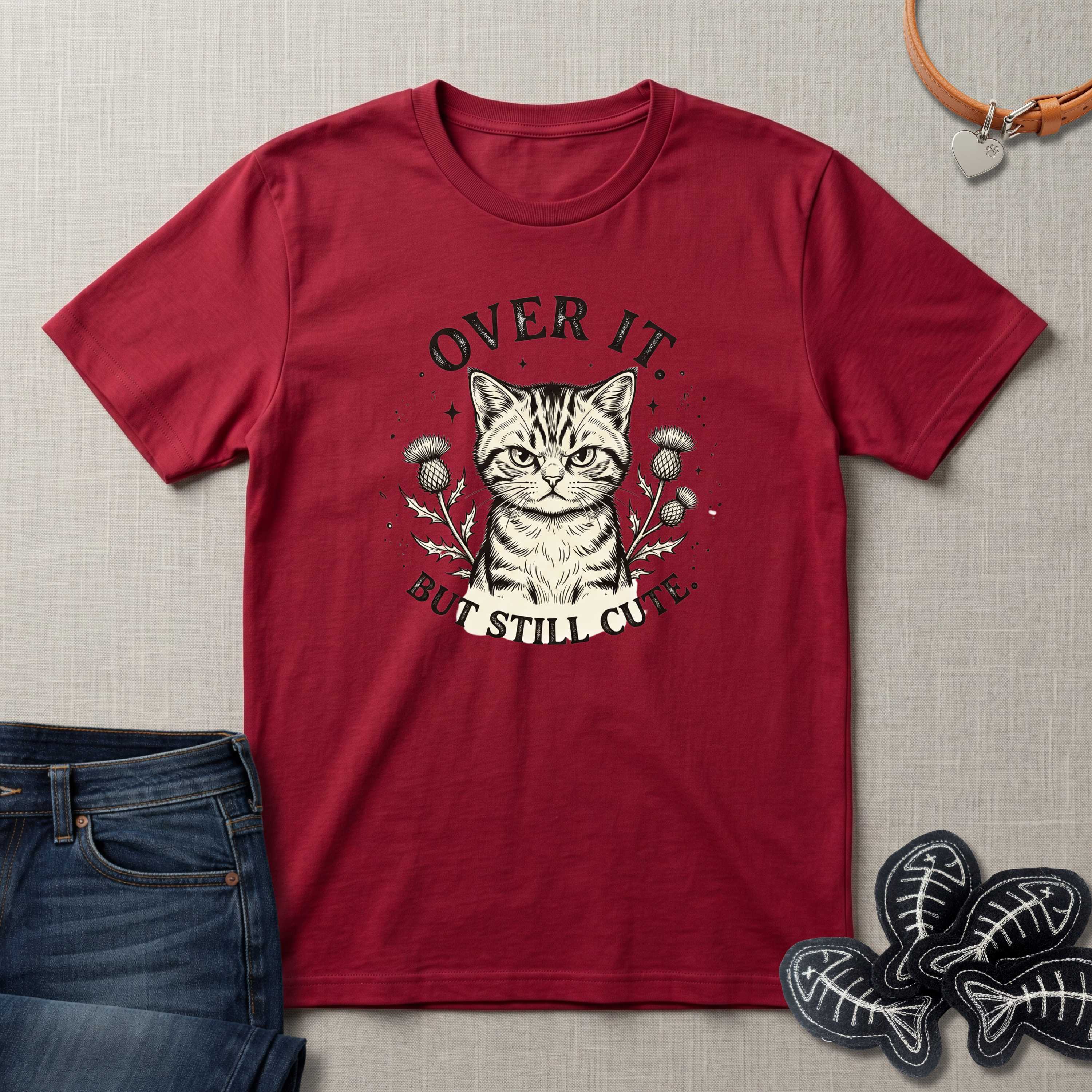 Over It But Still Cute Cat T-Shirts
