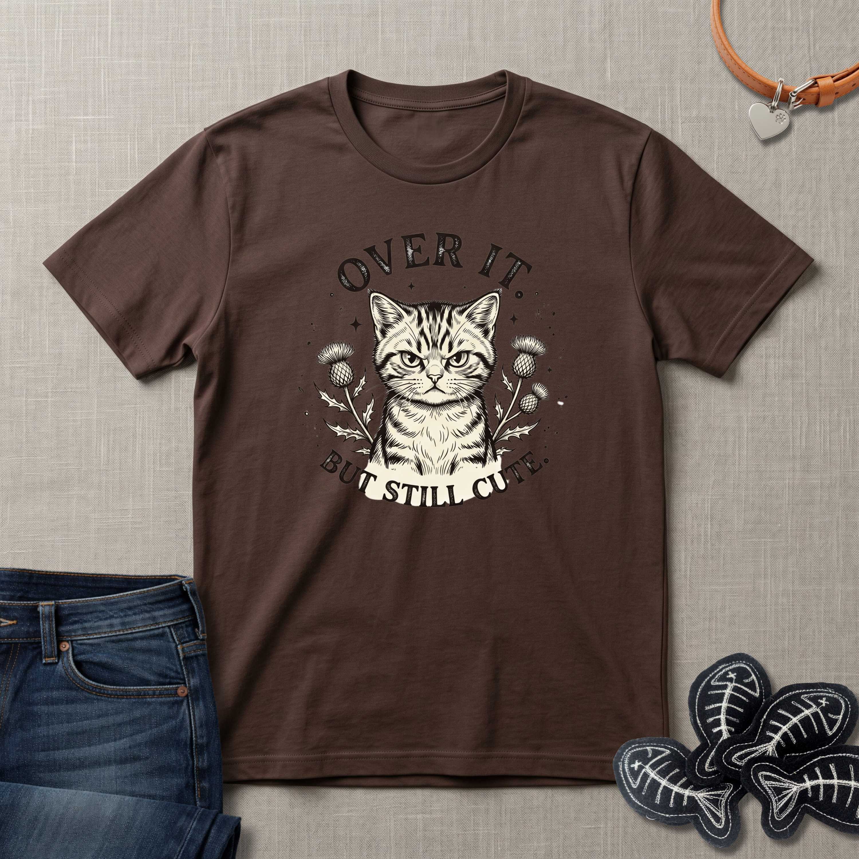 Over It But Still Cute Cat T-Shirts