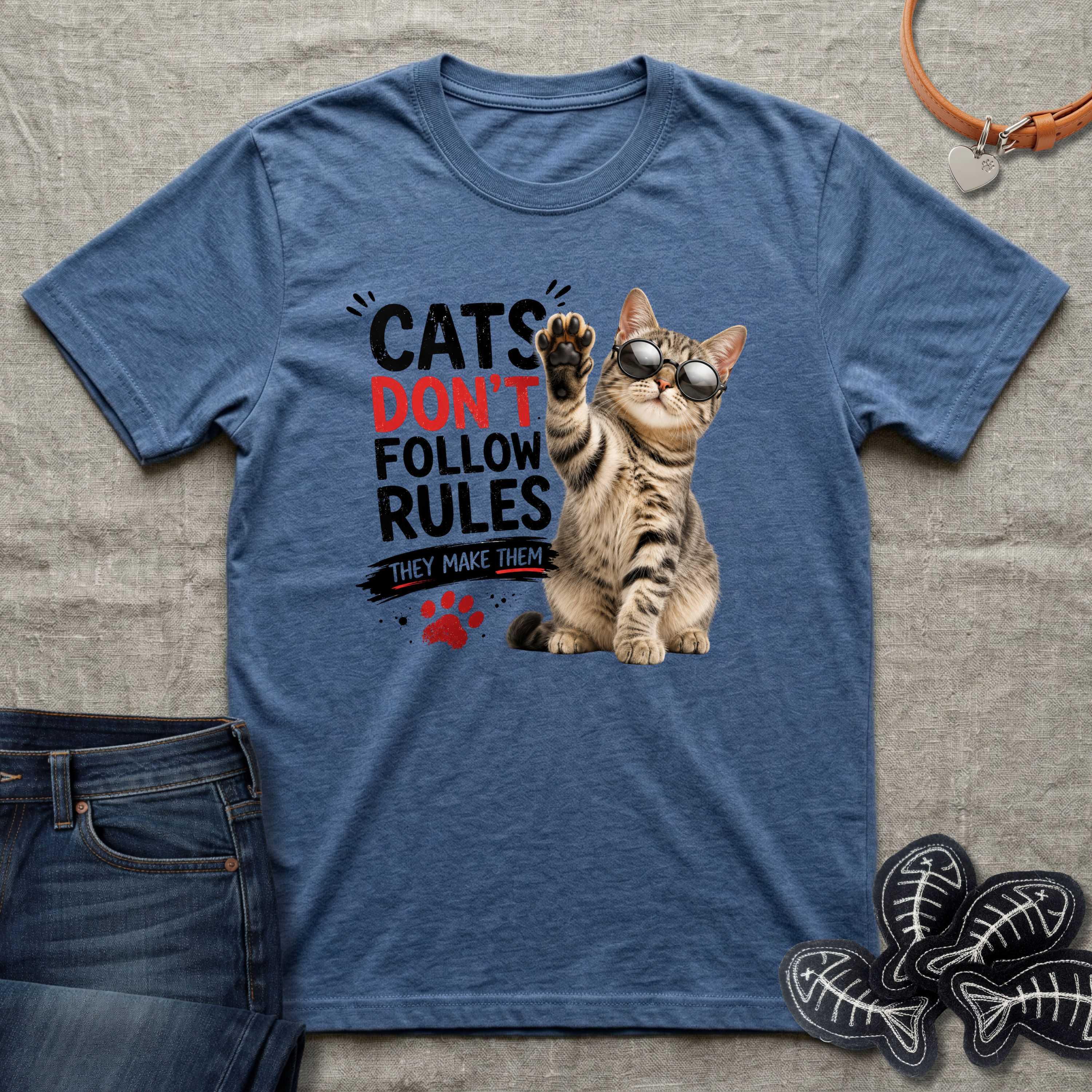 Cats Don't Follow Rules T-Shirt