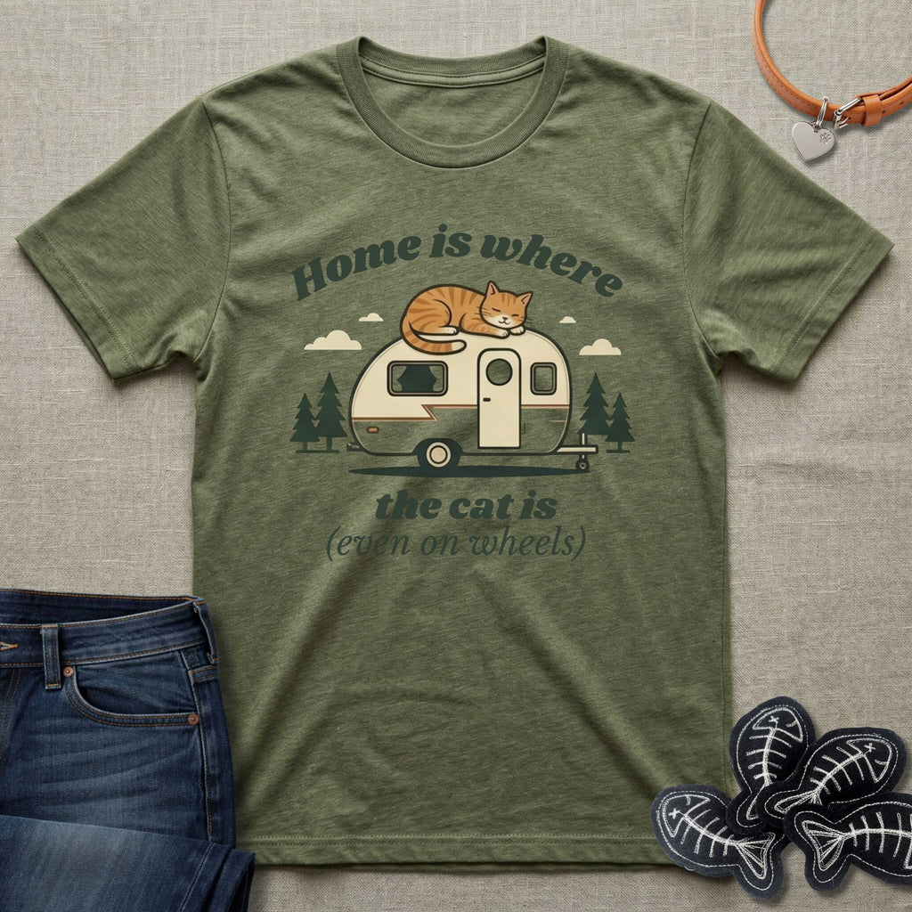 Home is Where the Cat is - Even on Wheels T-Shirt